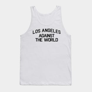 LOS ANGELES AGAINST THE WORLD Tank Top